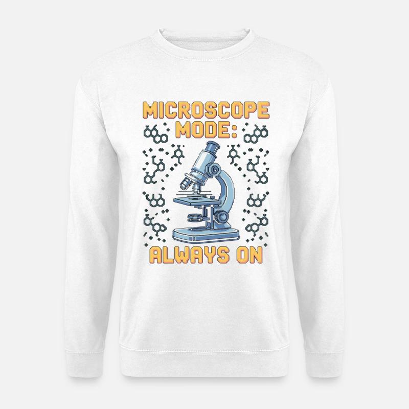 Lab Technician Microscope Mode Always Clinical Lab - Unisex Pullover - Weiß