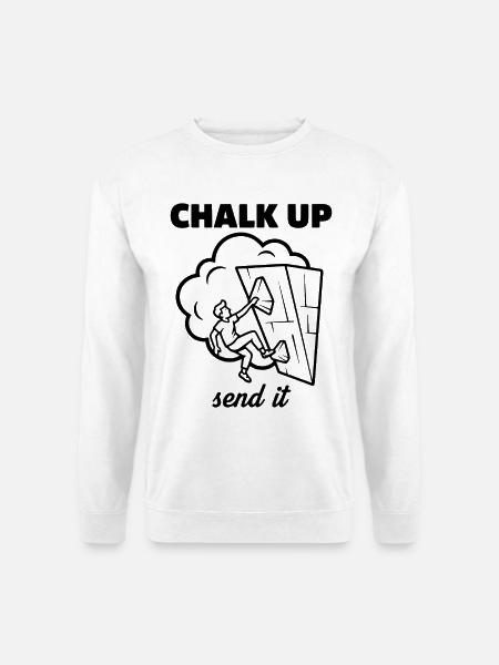 Schreib auf, schick es Kletterspaß - Unisex Pullover - Weiß