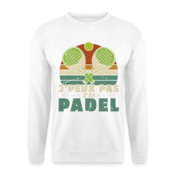 Je peux pas j ai padel - Sweat-shirt Unisexe - blanc - Devant