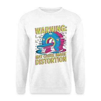 Avertissement d’un technicien IRM : Peut provoquer une radiologie d’image - Sweat-shirt Unisexe - blanc - Devant