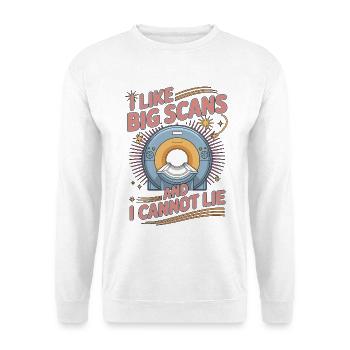 Technicien IRM : J’aime les gros scans, imagerie IRM, technicien en radiologie - Sweat-shirt Unisexe - blanc - Devant