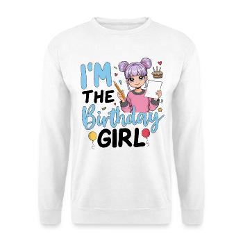I'm The Birthday Girl - Unisex Sweatshirt - white - Front