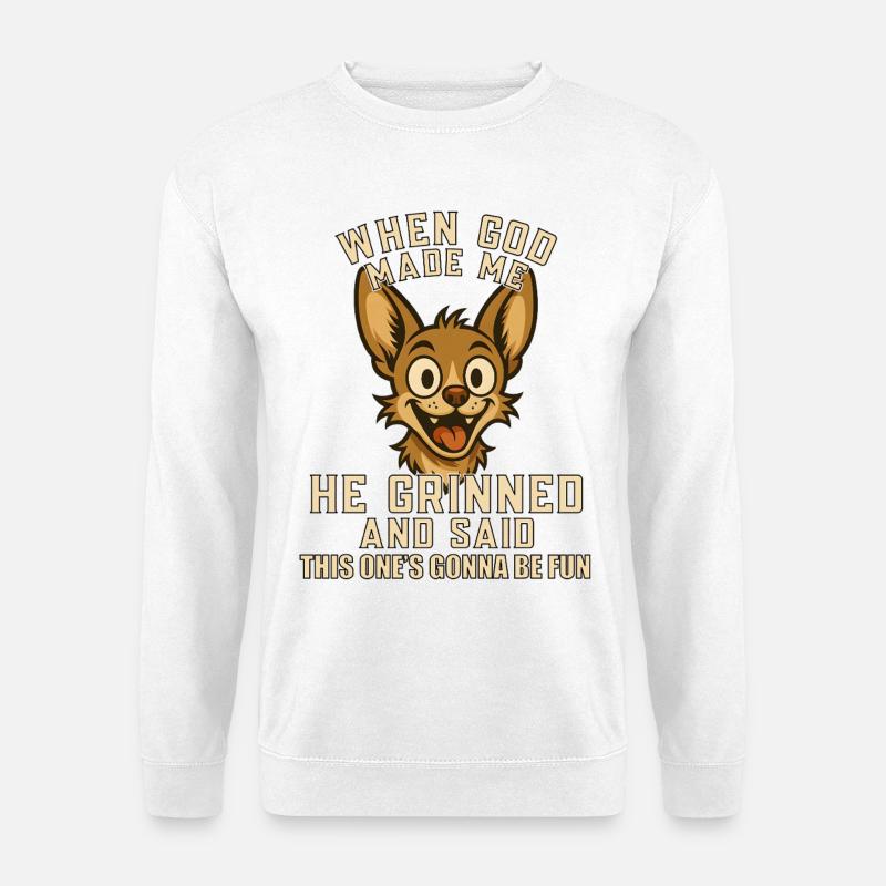 Gott schuf mich – er grinste Hund - Unisex Pullover - Weiß