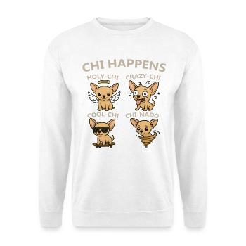 Chi Happens Four Chihuahuas - Unisex Pullover - Weiß - Vorne