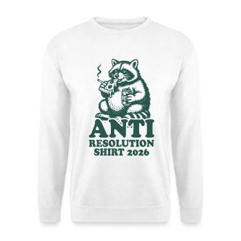 Waschbär | Anti gute Vorsätze 2026 - Unisex Pullover - Weiß - Vorne