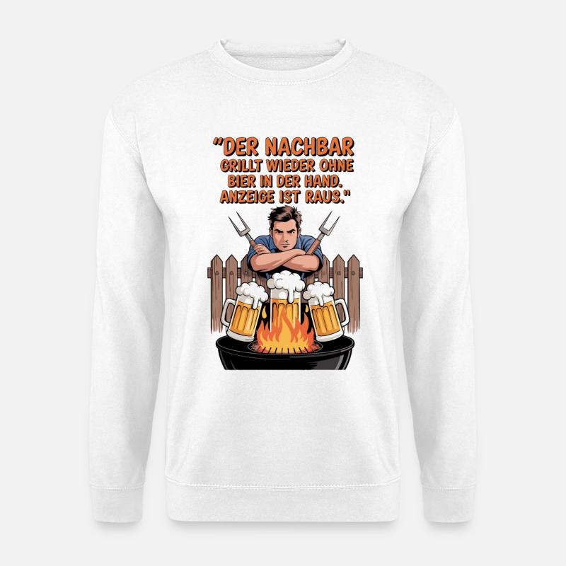 Grill Spruchmotiv Bier und Nachbarschaft - Unisex Pullover - Weiß