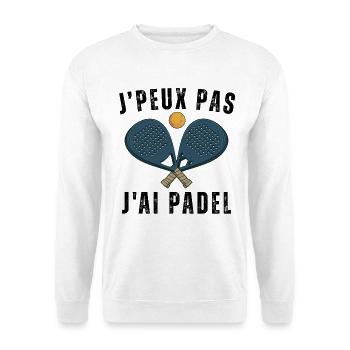 Ich kann kein Padel haben - Unisex Pullover - Weiß - Vorne