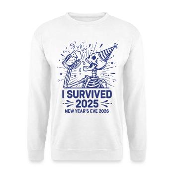 J’ai survécu au réveillon du Nouvel An 2025 2026 - Sweat-shirt Unisexe - blanc - Devant