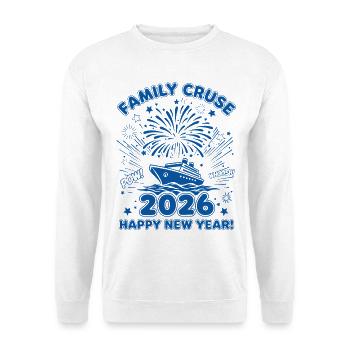 Croisière en famille 2026 Joyeuse année Feux d’artifice - Sweat-shirt Unisexe - blanc - Devant