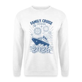 Croisière en famille 2026 Joyeuse année Feux d’artifice - Sweat-shirt Unisexe - blanc - Devant
