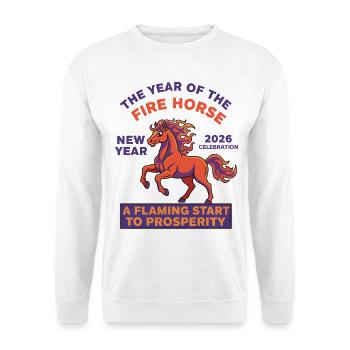 Year Of The Fire Horse 2026 New Year Celebration - Unisex Sweatshirt - white - Front