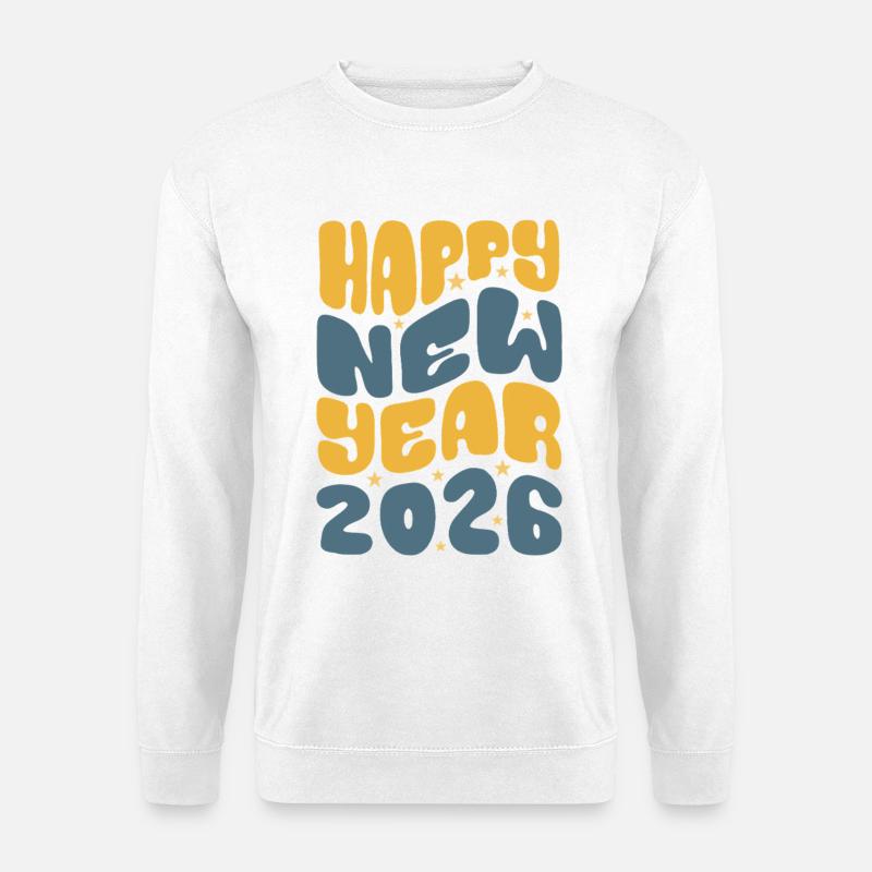 Happy New Year 2026 - Unisex Pullover - Weiß