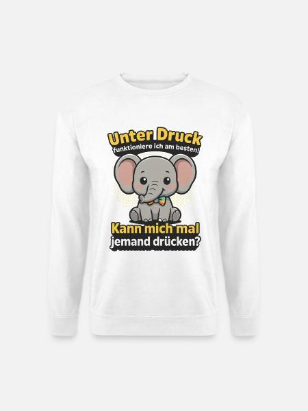 Under pressure elephant, cuddle me saying - Unisex Sweatshirt - white