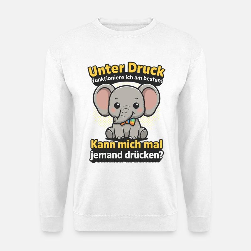 Under pressure elephant, cuddle me saying - Unisex Sweatshirt - white