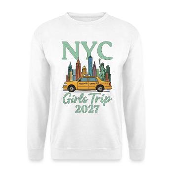 NYC Girls Trip 2027 - Unisex Pullover - Weiß - Vorne