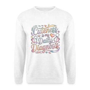 Pediatric Nurse Cuteness Is My Daily Child Care - Unisex Pullover - Weiß - Vorne