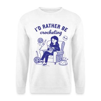 Je préfère être crochet amateur de tricot - Sweat-shirt Unisexe - blanc - Devant