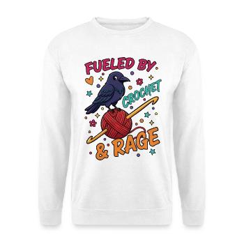 Fueled By Crochet And Rage Funny Crochet Lover - Unisex Sweatshirt - white - Front