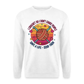 Je crochete pour ne pas étrangler les gens et sauver une vie - Sweat-shirt Unisexe - blanc - Devant