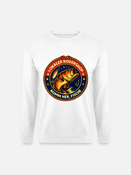 Local bait shop – Come here, Fischi - Unisex Sweatshirt - white