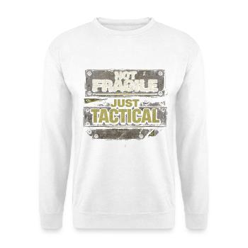 Soldatin Soldatinnen Not Fragile Just Tactical - Unisex Pullover - Weiß - Vorne