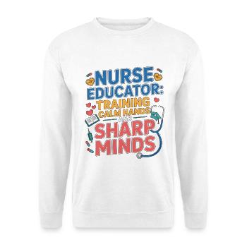 Nurse Educator Training Calm Nurse Practitioner - Unisex Pullover - Weiß - Vorne