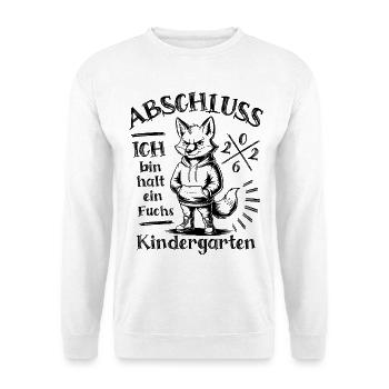 Kindergarten Abschluss 2026 Ich bin halt ein Fuchs - Unisex Pullover - Weiß - Vorne