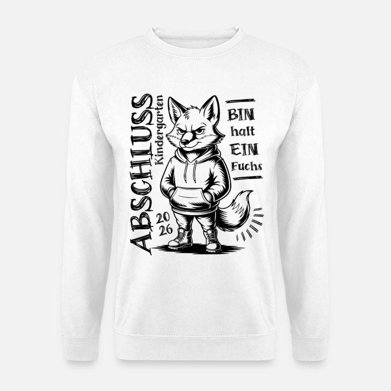 Graduation 2026 Kindergarten - I'm just a fox - Unisex Sweatshirt - white