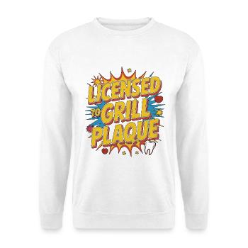 Periodontist Licensed To Grill Plaque Gum Health - Unisex Pullover - Weiß - Vorne