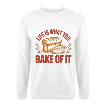 La vie, c’est ce que tu cuisines | Jeu de mots pâtisserie - Sweat-shirt Unisexe - blanc - Devant