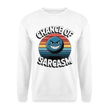 Chance of Sarcasm - Retro Grin - Unisex Sweatshirt - white - Front