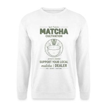 Kyoto Prefecture Matcha Cultivation Support Your - Unisex Sweatshirt - white - Front