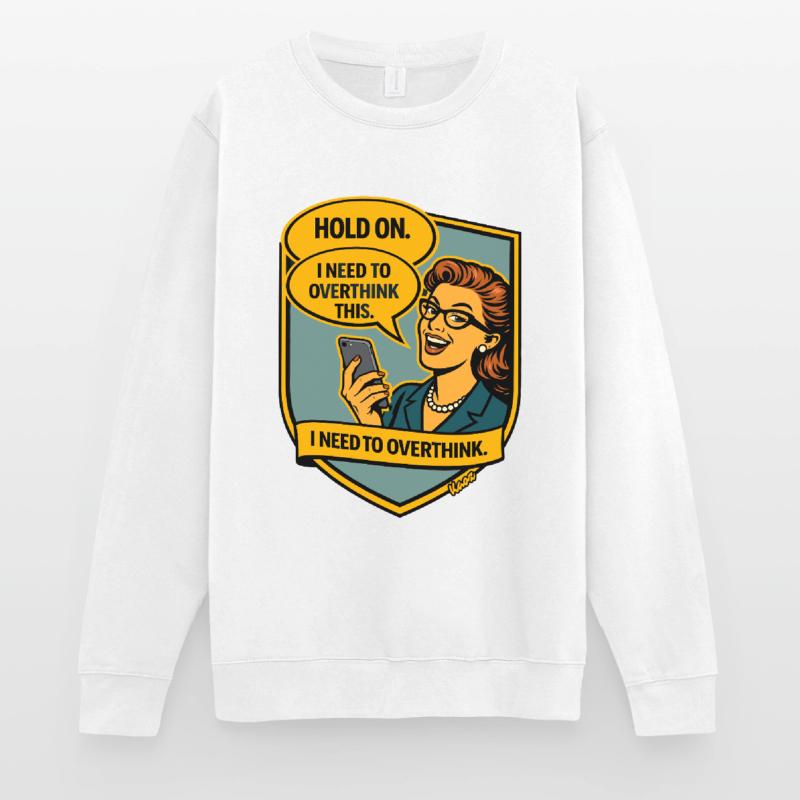 Stop – Repense Overthinker Comic Sweat-shirt Unisexe