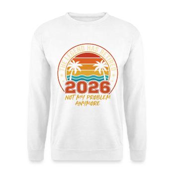 THE LEGEND HAS RETIRED 2026 - Unisex Sweatshirt - white - Front