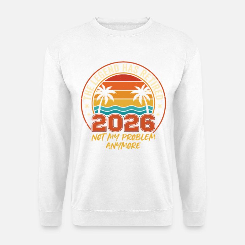 THE LEGEND HAS RETIRED 2026 - Unisex Pullover - Weiß