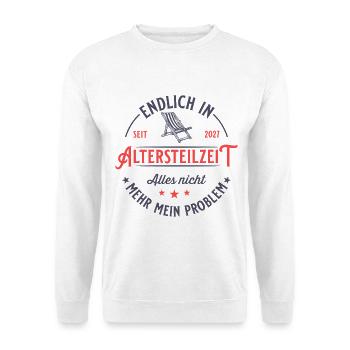 Partial retirement 2027: Final spurt to retirement - Unisex Sweatshirt - white - Front