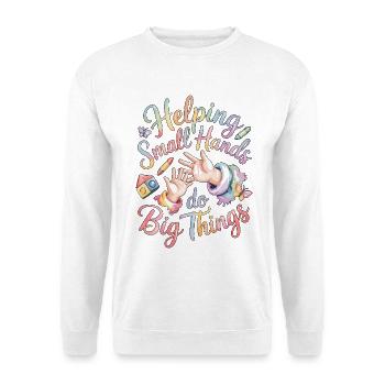 Pediatric OT Helping Small Hands Pediatric Therapy - Unisex Sweatshirt - white - Front