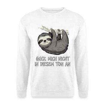 Sloth Saying Funny Sarcasm - Unisex Sweatshirt - white - Front