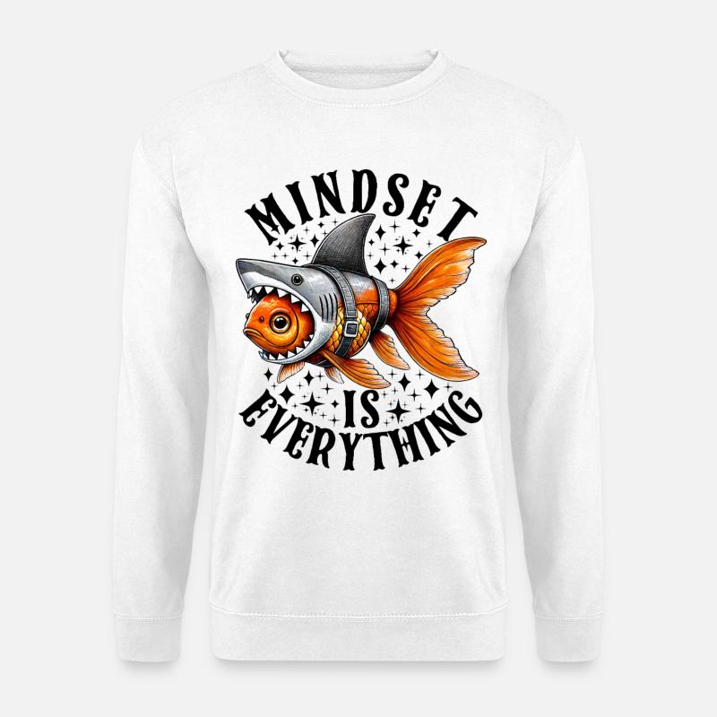 Mindset Is Everything Motivational Inspirational - Unisex Pullover - Weiß