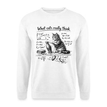 Cat, Physics, What cats really think - Unisex Sweatshirt - white - Front