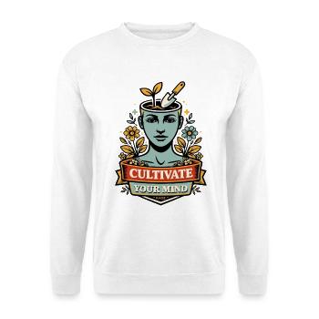 Cultivate Your Mind - Unisex Sweatshirt - white - Front