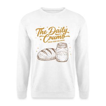 sourdough The Daily Crumb Fresh From Our Ovens - Unisex Sweatshirt - white - Front