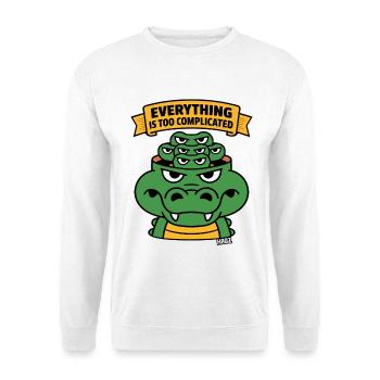 Alles ist zu kompliziert, Alligator. - Unisex Pullover - Weiß - Vorne