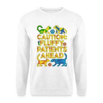 Vet Tech Caution Fluffy Patients Veterinary Clinic - Unisex Sweatshirt - white - Front