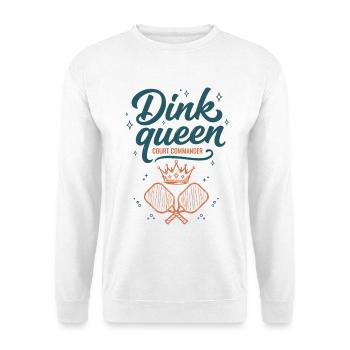 Pickleball Dink Queen Court Commander player - Unisex Sweatshirt - white - Front
