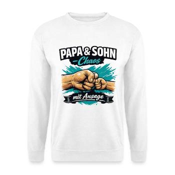 Papa und Sohn Chaos mit Ansage Statement - Unisex Pullover - Weiß - Vorne