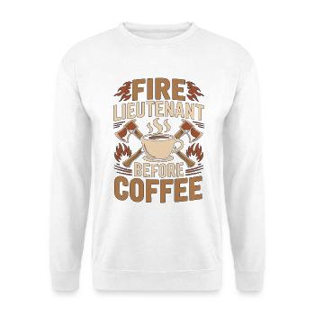 Fire Lieutenant Before Rescue Team Coffee Lover - Unisex Sweatshirt - white - Front