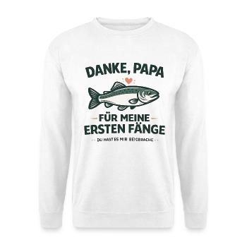 Danke Papa für meine ersten Fänge Angeln - Unisex Pullover - Weiß - Vorne