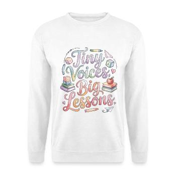 Elementary Teacher Tiny Voices Big Teaching Career - Unisex Pullover - Weiß - Vorne