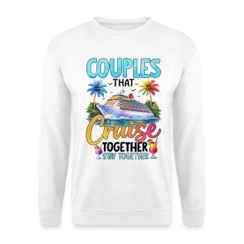 Les couples qui naviguent ensemble restent ensemble - Sweat-shirt Unisexe - blanc - Devant